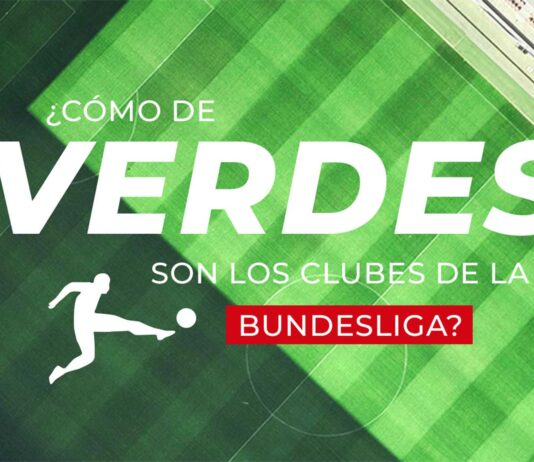 Estadios y clubes de fútbol alemán equilibran responsabilidad social y ecológica como de verdes son los clubes alemanes
